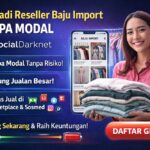 menjadi reseller baju import tanpa modal socialdarknet