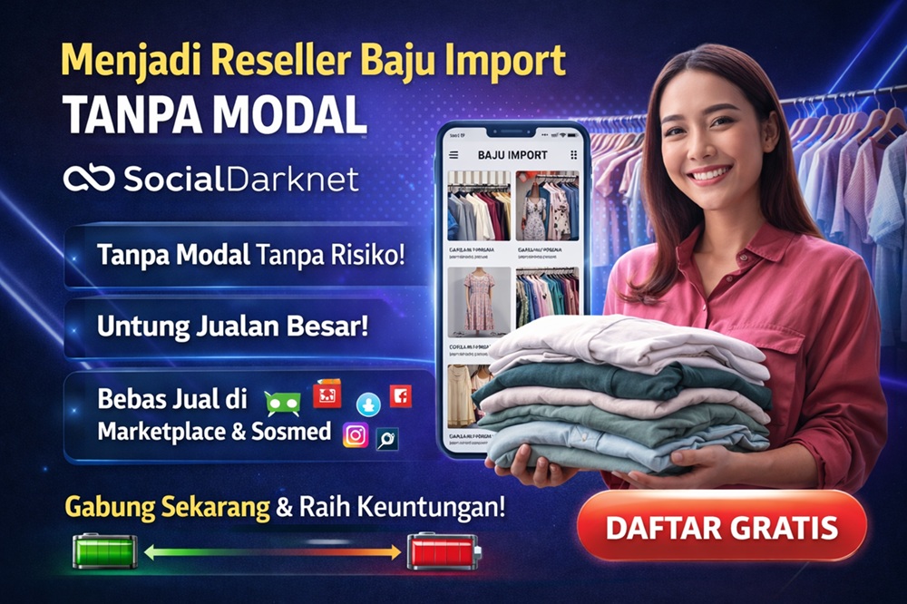 menjadi reseller baju import tanpa modal socialdarknet